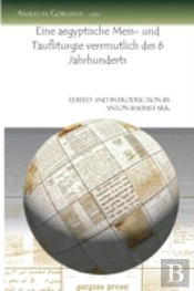 Eine Aegyptische Mess- Und Taufliturgie