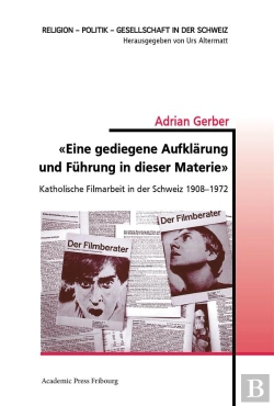 Bertrand.pt - Eine Gediegene Aufklarung Und Fuhrung In Dieser Materie  - Katholische Filmarbeit In Der Schweiz 19