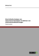 Eine Kritische Analyse Von Value-Driver-Konzepten Im Rahmen Von Unternehmensbewertungen