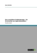 Eine Unsichtbare Problemgruppe - Zur Kriminalitat Von (Spat-)Aussiedlern