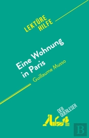 Eine Wohnung In Paris : Von Guillaume Musso