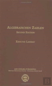 Einfuhrung In Die Elementare Und Analytische Theorie Der Algebraischen Zahlen Und Der Ideale