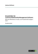 Einsatzfelder Fur Customer-Relationship-Management-Software