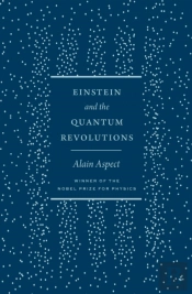 Einstein And The Quantum Revolutions