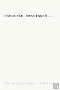 Bertrand.pt - Einstein Continued...: The Missing Model