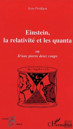 Bertrand.pt - Einstein, La Relativite Et Les Quanta Ou D'Une Pierre Deux Coups