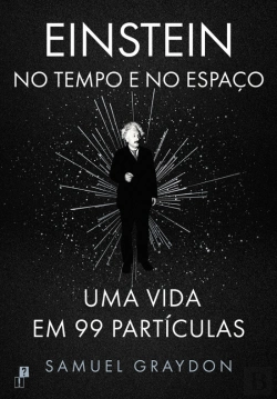 Bertrand.pt - Einstein no Tempo e no Espaço