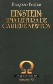 Einstein: uma Leitura de Galileu e Newton