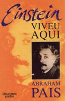 Einstein Viveu Aqui