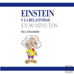Bertrand.pt - Einstein Y La Relatividad En 90 Minutos