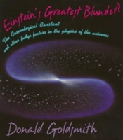 Einsteinâ€™S Greatest Blunder?