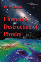 Einstein'S Destruction Of Physics