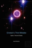 Einstein'S Third Mistake