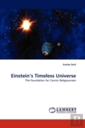 Einstein'S Timeless Universe