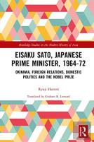 Eisaku Sato, Japanese Prime Minister, 1964-72