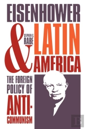 Eisenhower And Latin America