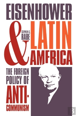 Bertrand.pt - Eisenhower And Latin America