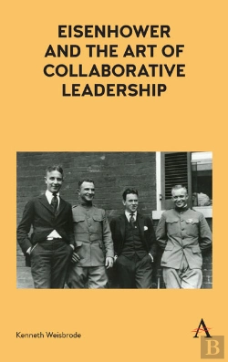 Bertrand.pt - Eisenhower And The Art Of Collaborative Leadership