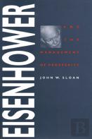 Eisenhower And The Management Of Prosperity