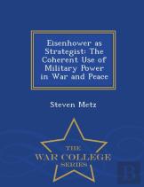 Eisenhower As Strategist