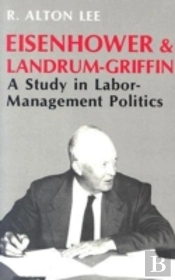 Eisenhower & Landrum-Griffin