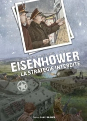 Eisenhower : La Stratégie Interdite