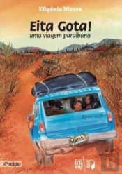Eita Gota! (Uma Viagem Paraibana)