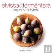 Eivissa & Formentera, Gastronomia I Cuina