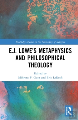 Bertrand.pt - E.J. Loweâ€™S Metaphysics And Philosophical Theology
