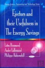 Ejectors & Their Usefulness In The Energy Savings