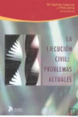 Bertrand.pt - Ejecucion Civil: Problemas Actuales.