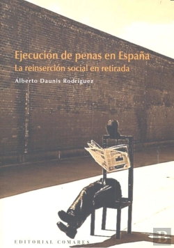 Bertrand.pt - Ejecución De Penas En España