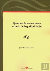 Ejecucion De Sentencias En Materia De Seguridad Social