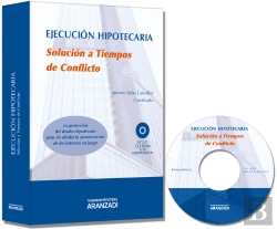 Bertrand.pt - Ejecución Hipotecaria. Solución A Tiempos De Conflicto