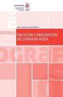 Ejecucion Y Prescripcion De La Pena De Multa