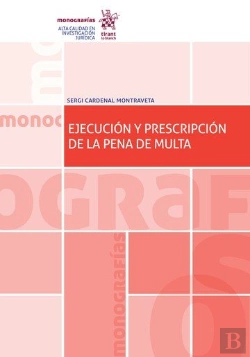 Bertrand.pt - Ejecucion Y Prescripcion De La Pena De Multa