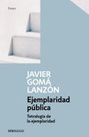 Ejemplaridad Pública (Tetralogía De La Ejemplaridad)
