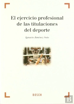 Bertrand.pt - Ejercicio Profesional De Las Titulaciones