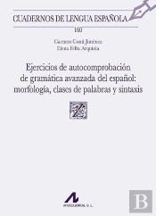 Ejercicios De Autocomprobacion De Gramatica Avanzada Del Es