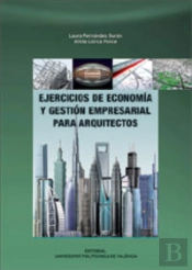 Ejercicios De Economía Y Gestión Empresarial Para Arquitectos