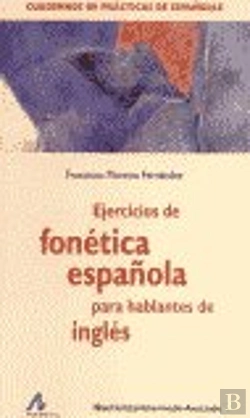 Bertrand.pt - Ejercicios De Fonética Española Para Hablantes De Inglés