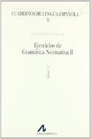 Ejercicios De Gramática Normativa Ii (I)