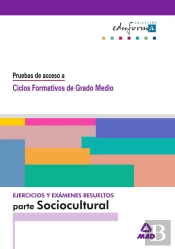 Ejercicios De La Parte Socio-Cultural.Pruebas De Acceso A Ciclos Formativos De Grado Medio.