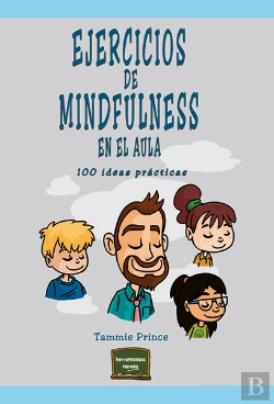 Bertrand.pt - Ejercicios De Mindfulness En El Aula