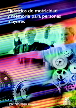 Bertrand.pt - Ejercicios De Motricidad Y Memoria Para Personas Mayores (Color)