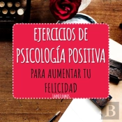Ejercicios De Psicología Positiva