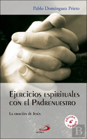 Ejercicios Espirituales Con El Padrenuestro
