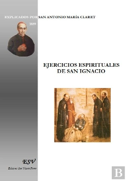 Bertrand.pt - Ejercicios Espirituales De San Ignacio