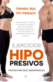 Ejercicios Hipopresivos. Mucho Más Que Abdominales