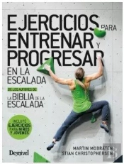 Ejercicios Para Entrenar Y Progresar En La Escalada